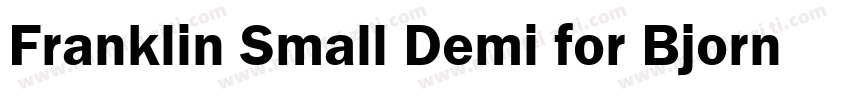 Franklin Small Demi for Bjorn B Dem字体转换